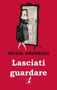 Lasciati guardare